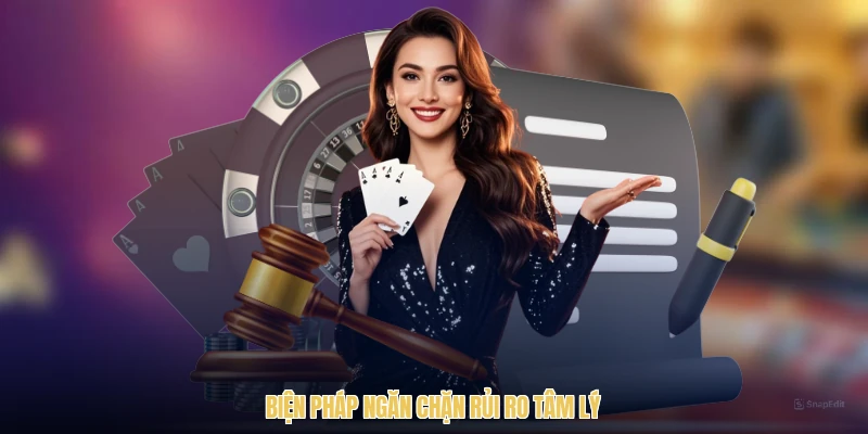 Biện pháp ngăn chặn rủi ro tâm lý