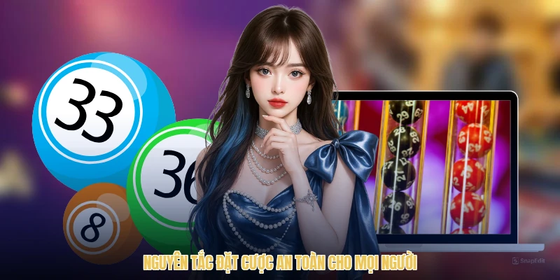 Nguyên tắc đặt cược an toàn cho mọi người