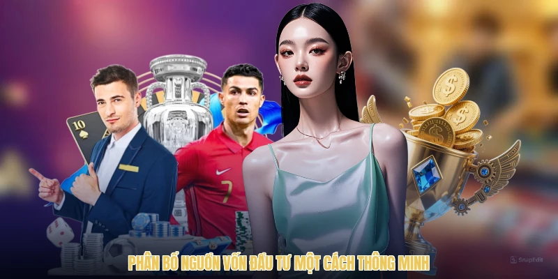 Phân bổ nguồn vốn đầu tư một cách thông minh