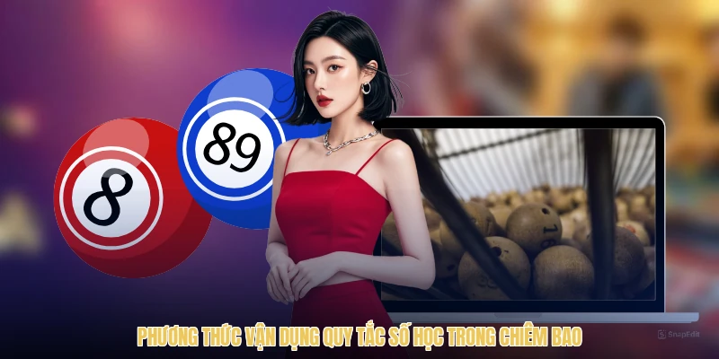 Phương thức vận dụng quy tắc số học trong chiêm bao
