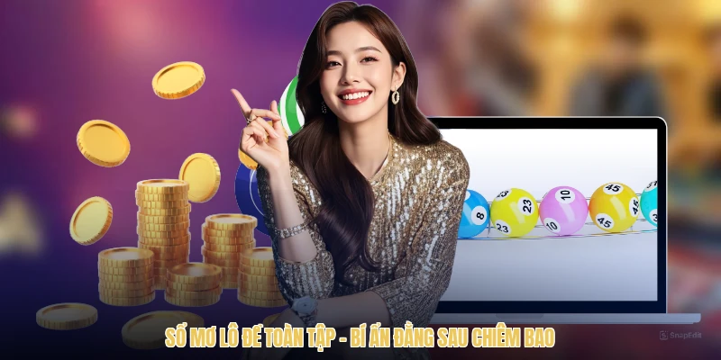 Sổ Mơ Lô Đề Toàn Tập - Bí Ẩn Đằng Sau Chiêm Bao