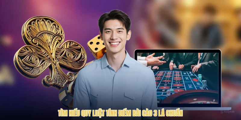 Tìm hiểu quy luật tính điểm bài cào 3 lá chuẩn