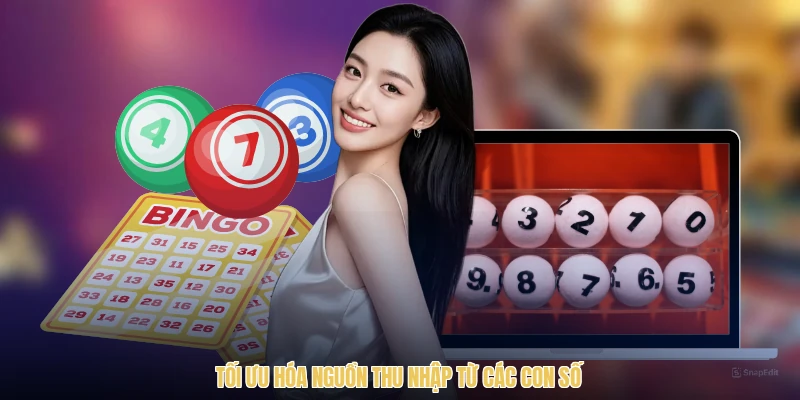 Tối ưu hóa nguồn thu nhập từ các con số